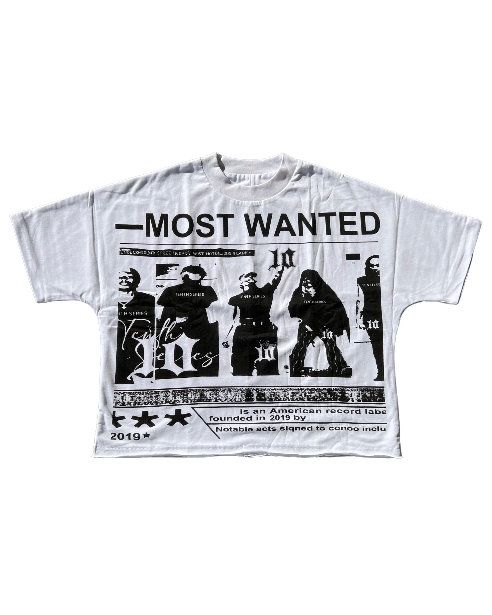 MOST WANTED TEE